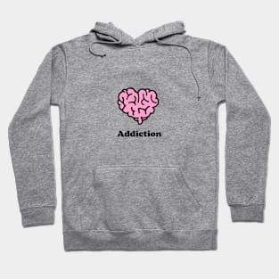 Addiction Hoodie